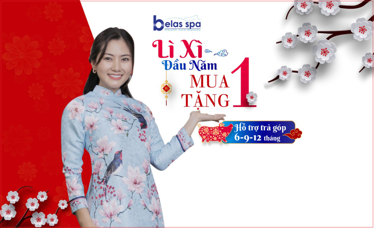 Đầu năm mới đến ngay Belas Spa - Nhận lì xì mua 1 tặng 1