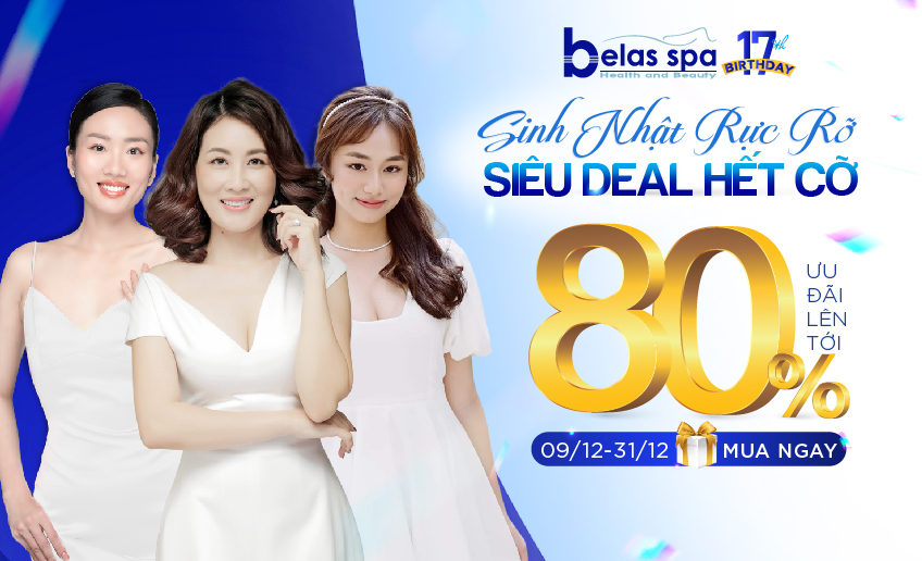 Hệ thống thẩm mỹ Belas Beauty Clinic triển khai chương trình khuyến mãi lớn nhất năm đến 80%